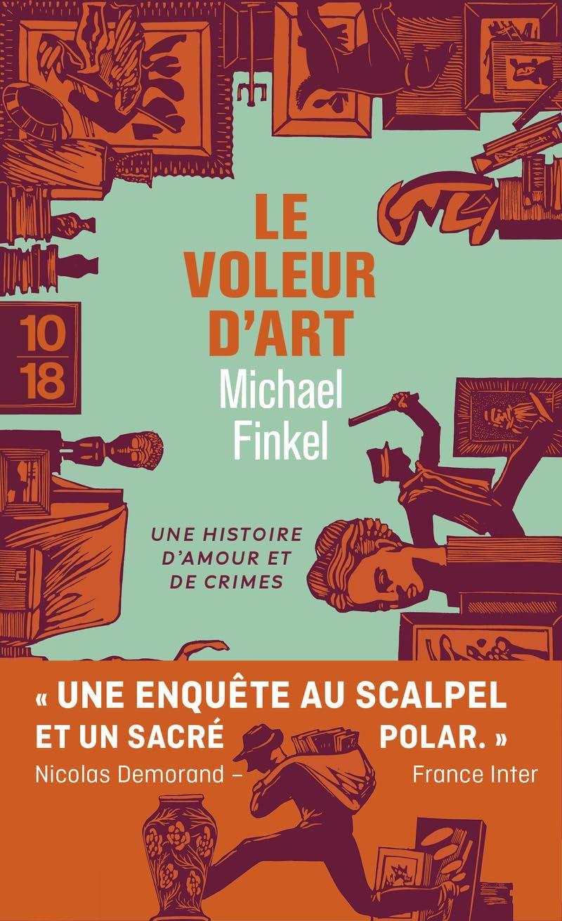 Vouleur d'Art  by Michael Finkel at Abbey's Bookshop, 
