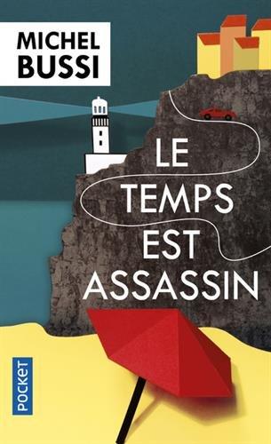 Temps Est Assassin 