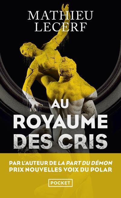Royaume Des Cris (Poche)  by Mathieu Lecerf at Abbey's Bookshop, 
