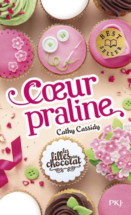 Coeur Praline (#7 les Filles au Chocolat)  by Cathy Cassidy at Abbey's Bookshop, 