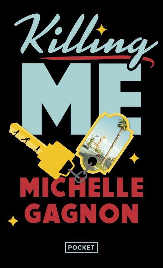 Killing Me (French)  by Michelle Gagnon at Abbey's Bookshop, 