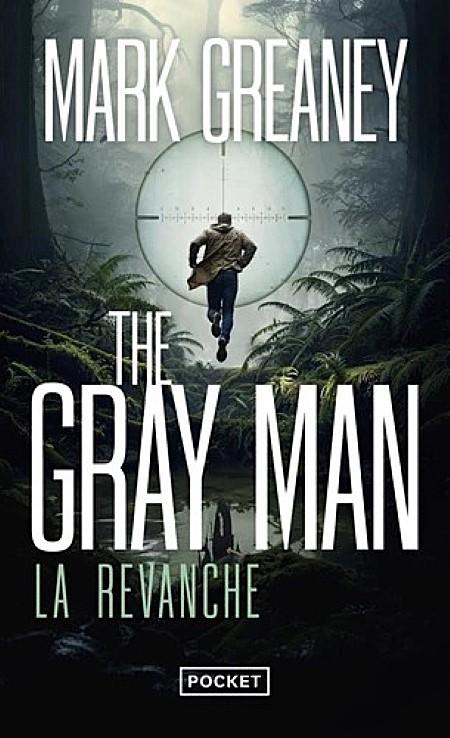 La Revanche (#3 Gray Man French)