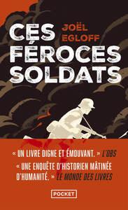 Ces Feroces Soldats  by Joel Egloff at Abbey's Bookshop, 