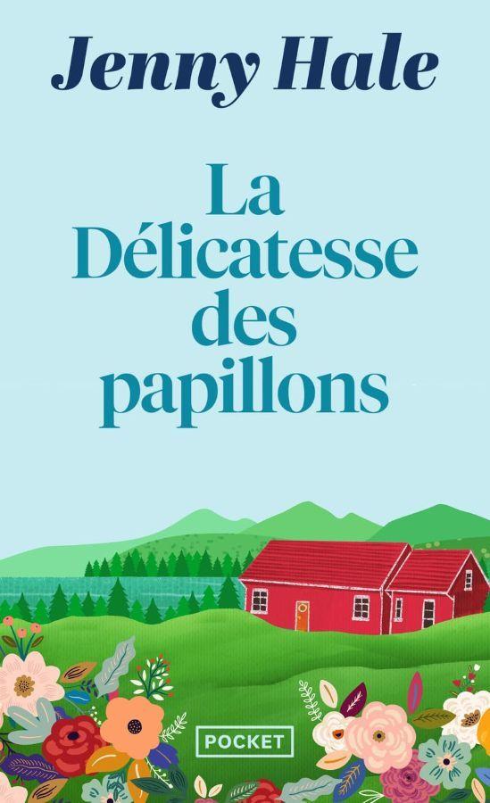 Delicatesse des Papillons  by Jenny Hale at Abbey's Bookshop, 