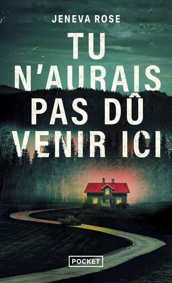 Tu N'Aurais Pas du Venir Ici  by Jeneva Rose at Abbey's Bookshop, 