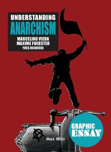 Understanding Anarchism  by Marcelino Viera at Abbey's Bookshop, 