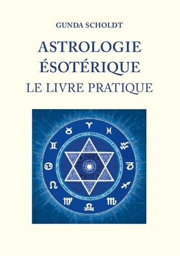 How to Read Your Astrological Chart: Aspects of the Cosmic Puzzle