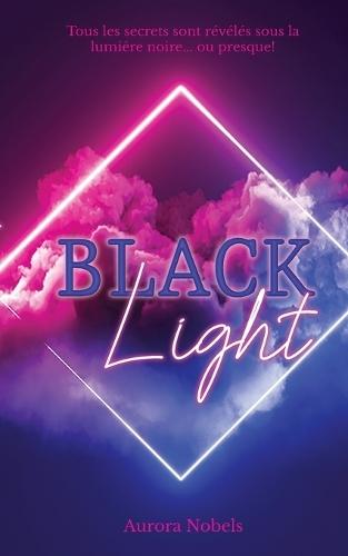 Black Light: Tome 1