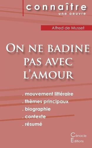 Fiche de lecture On ne badine pas avec l'amour de Musset (Analyse littéraire de   by Alfred De Musset at Abbey's Bookshop, 