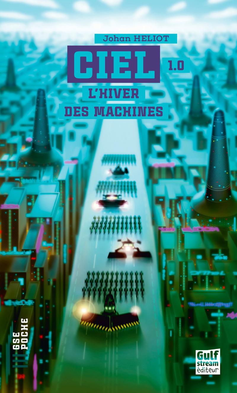 L'Hiver des Machines (#1 CIEL)  by Johan Heliot at Abbey's Bookshop, 