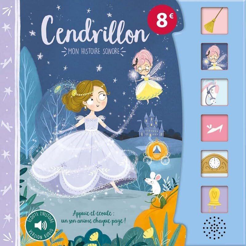Cendrillon (Mon Histoire Sonore)