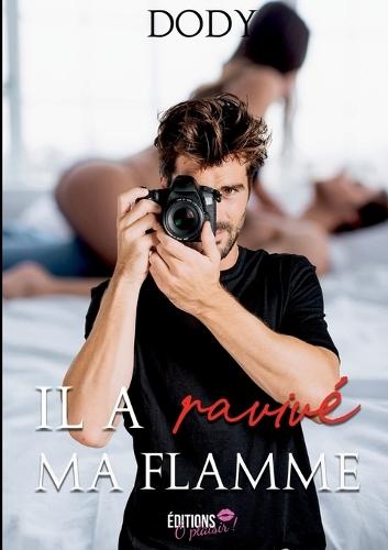 Il a ravivé ma flamme: Dody