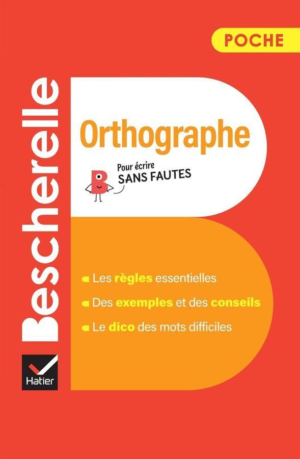 Bescherelle Orthographe (Poche): l'Essential de l'Orthographe Fransaise  by Claude Kannas at Abbey's Bookshop, 