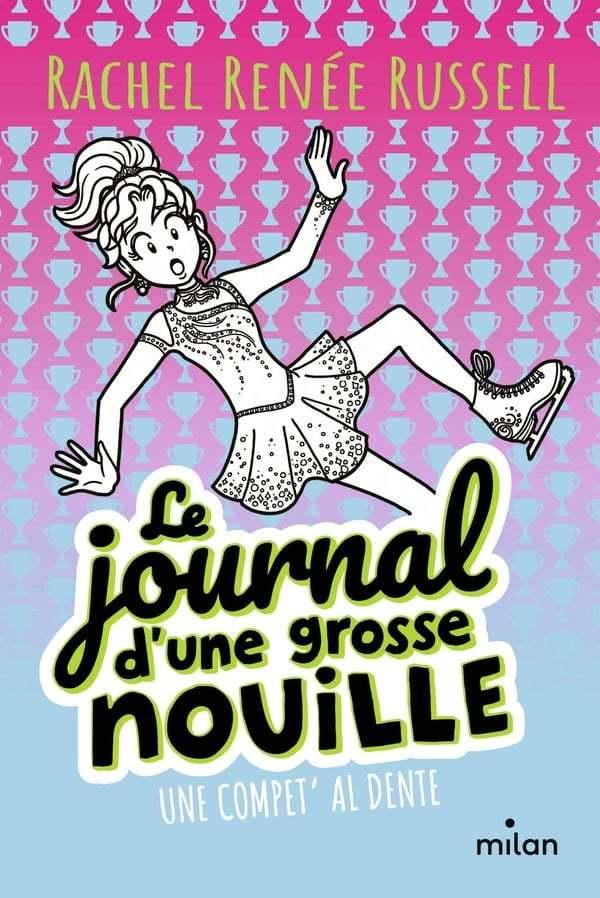 Compet al Dente (#4 Journal d'une Grosse Nouille)  by Rachel Renee Russell at Abbey's Bookshop, 