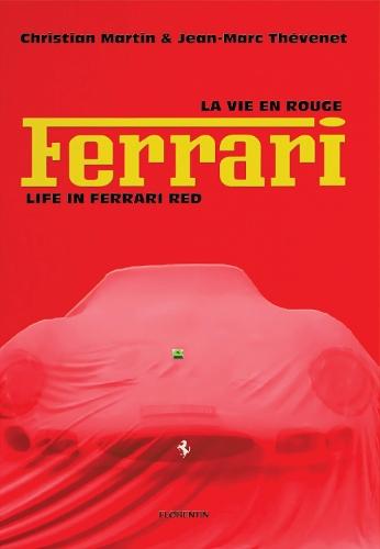 Life in Ferrari Red  by Christian Martin at Abbey's Bookshop, 
