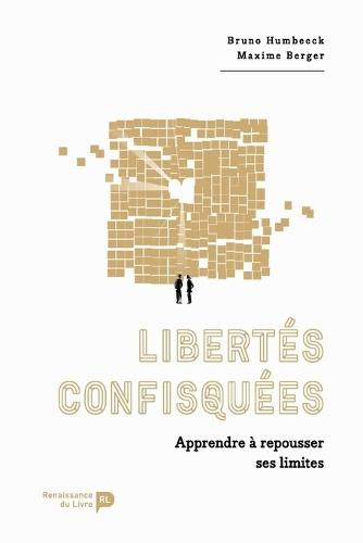 Libertés confisquées: Apprendre à repousser ses limites  by Bruno Humbeeck at Abbey's Bookshop, 