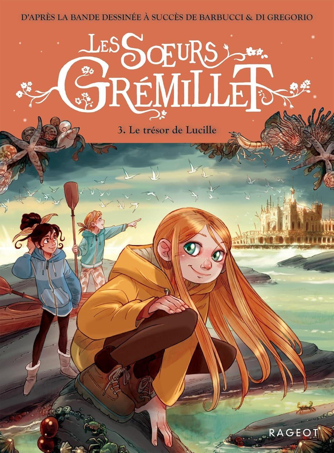 Le Tresor de Lucille (#3 Les Soeurs Gremillet)