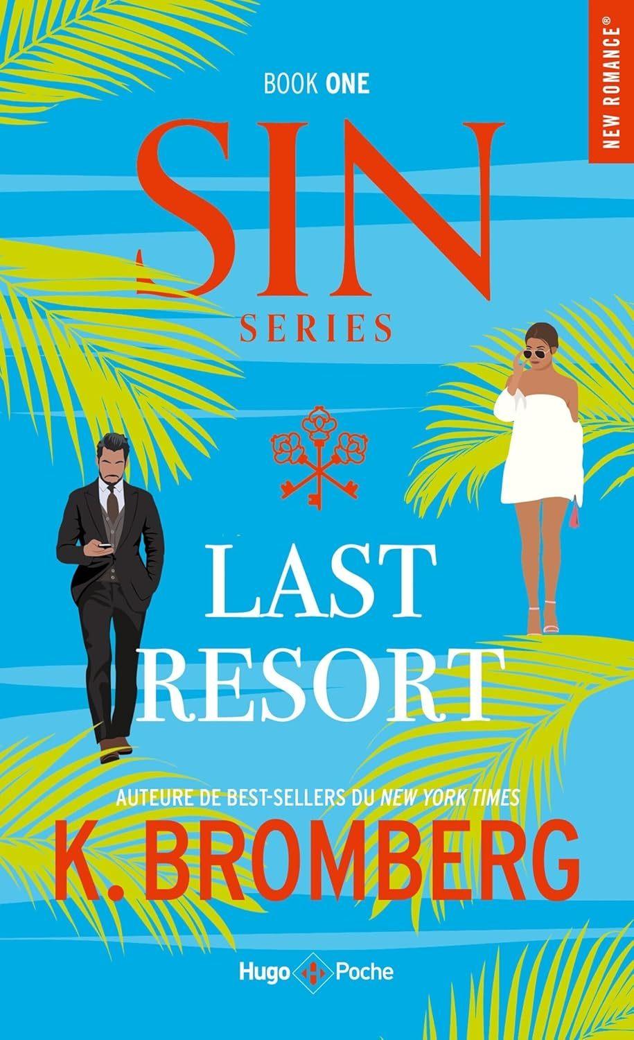 Last Resort (#1 SIN French)  by K Bromberg at Abbey's Bookshop, 