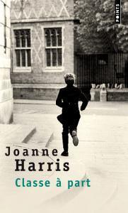Classe a Part  by Joanne Harris at Abbey's Bookshop, 