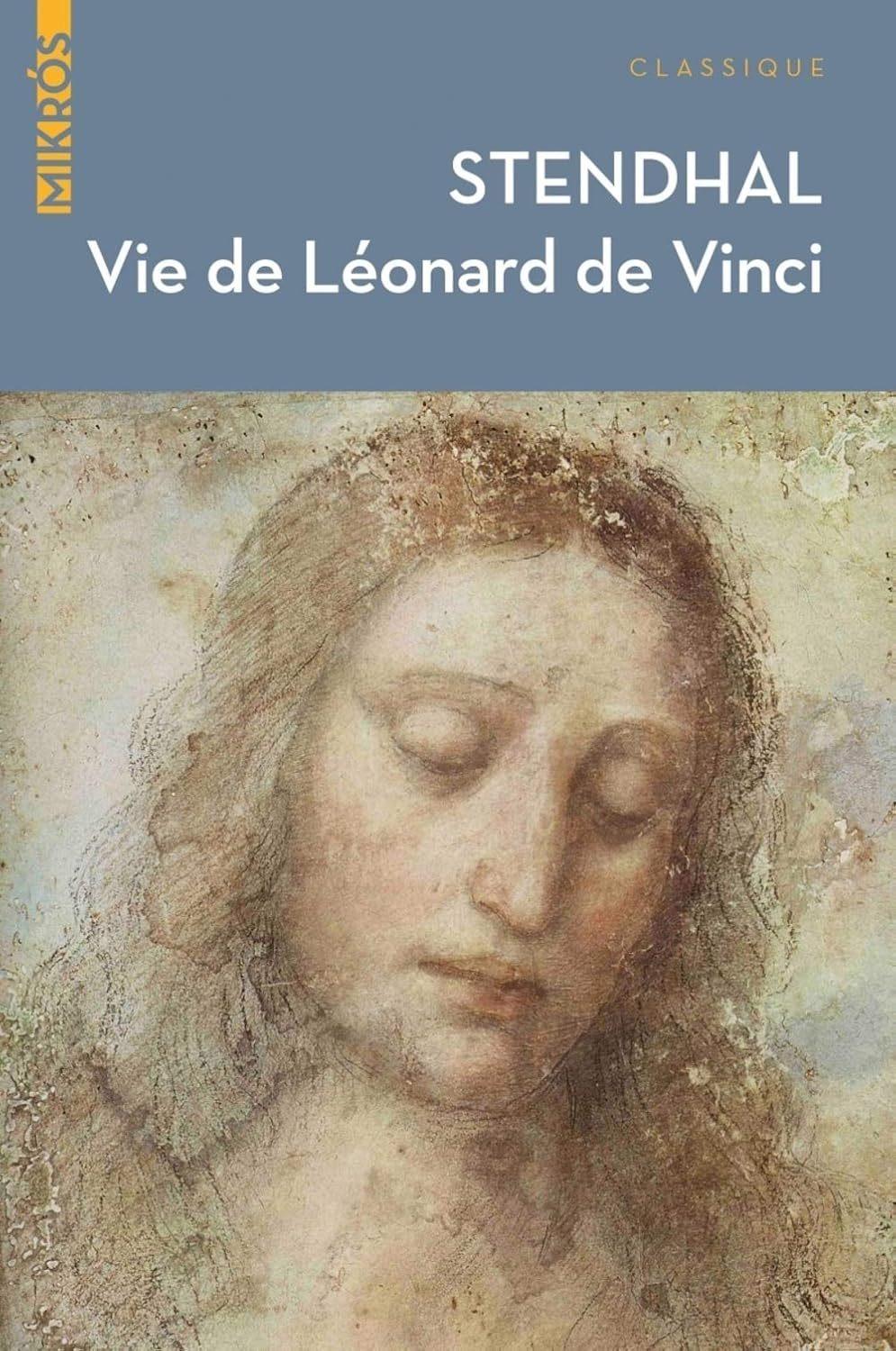 La vie de Leonard de Vinci