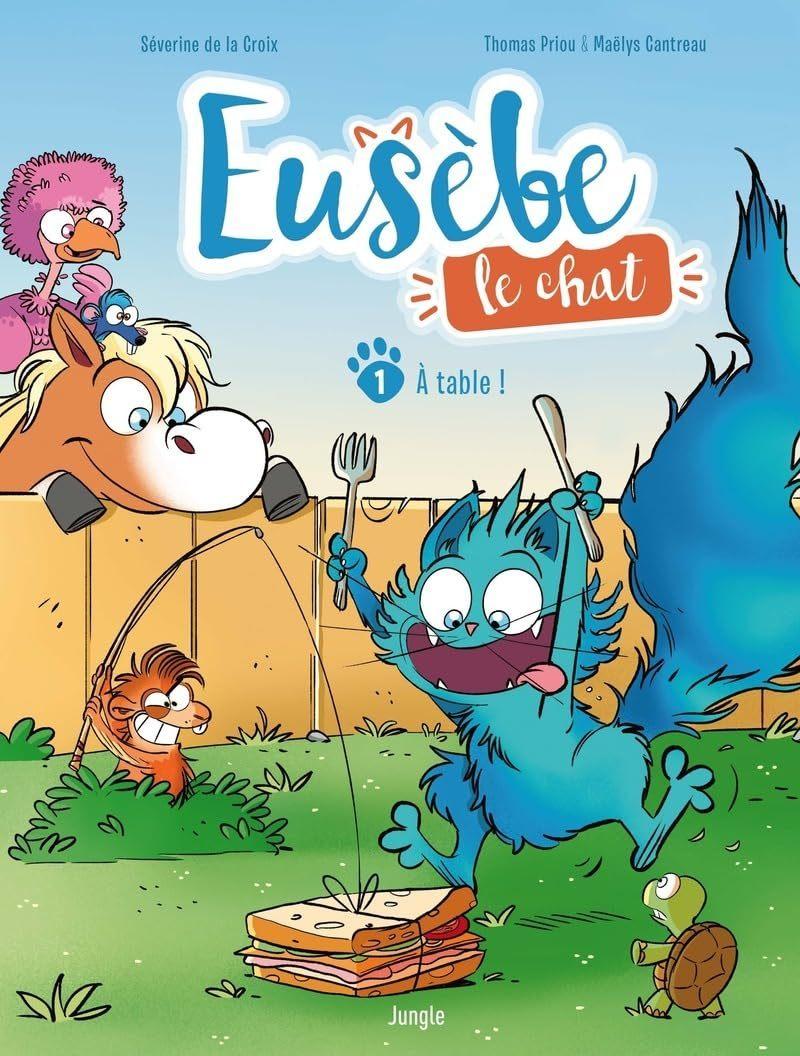 Eusèbe, le chat – Tome 1 À table (#1 Eusebe le Chat BD)  by de la Croix, Severine at Abbey's Bookshop, 