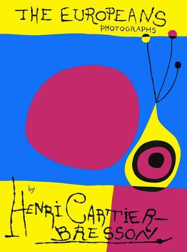 The Europeans: Photographs by Henri Cartier-Bresson