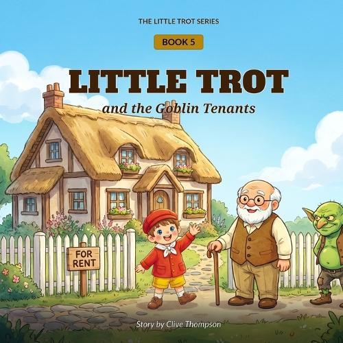 Little Trot and the Great Gold Rush: Financial Literacy for Kids