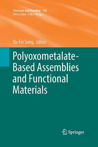 Polyoxometalate-Based Assemblies and Functional Materials  by Yu-Fei Song at Abbey's Bookshop, 