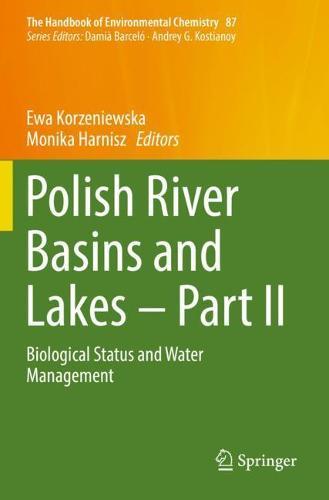 Polish River Basins and Lakes – Part II: Biological Status and Water Management  by Ewa Korzeniewska at Abbey's Bookshop, 