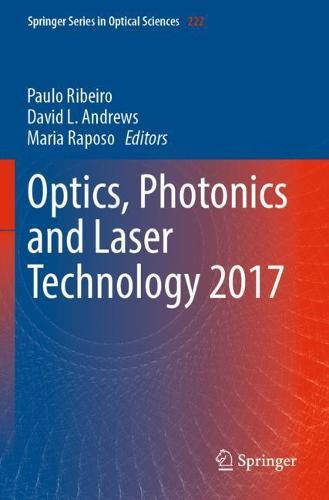 Optics, Photonics and Laser Technology 2017  by Paulo Ribeiro at Abbey's Bookshop, 