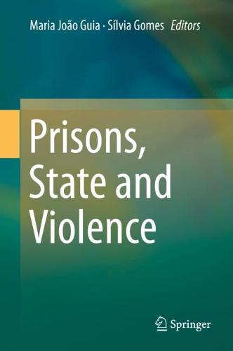Prisons, State and Violence  by Maria João Guia at Abbey's Bookshop, 