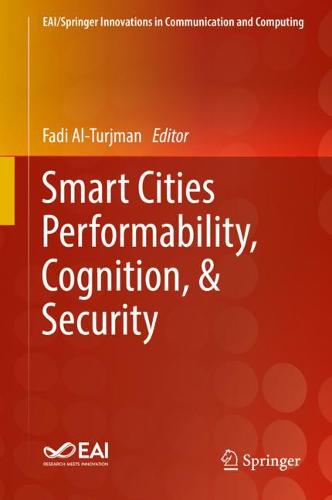 Smart Cities Performability, Cognition, & Security  by Fadi Al-Turjman at Abbey's Bookshop, 