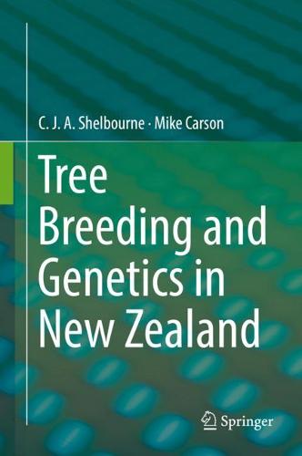Tree Breeding and Genetics in New Zealand  by C.J.A. Shelbourne at Abbey's Bookshop, 