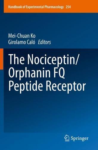 The Nociceptin/Orphanin FQ Peptide Receptor  by Mei-Chuan Ko at Abbey's Bookshop, 