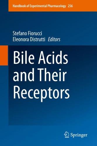 Bile Acids and Their Receptors  by Stefano Fiorucci at Abbey's Bookshop, 