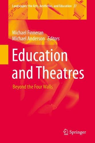 Education and Theatres: Beyond the Four Walls  by Michael Finneran at Abbey's Bookshop, 