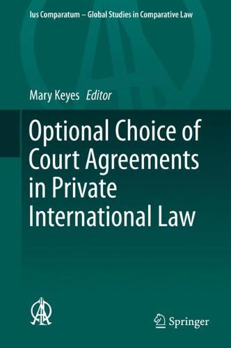 Optional Choice of Court Agreements in Private International Law  by Mary Keyes at Abbey's Bookshop, 