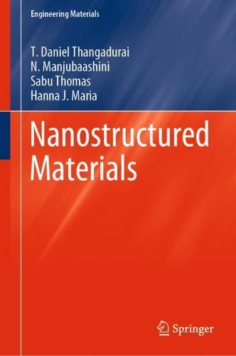 Nanostructured Materials  by T. Daniel Thangadurai at Abbey's Bookshop, 