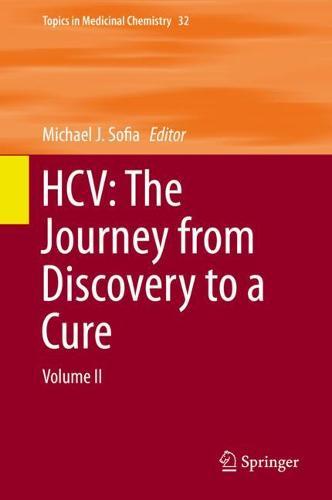 HCV: The Journey from Discovery to a Cure: Volume II  by Michael J. Sofia at Abbey's Bookshop, 