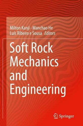 Soft Rock Mechanics and Engineering  by Milton Kanji at Abbey's Bookshop, 