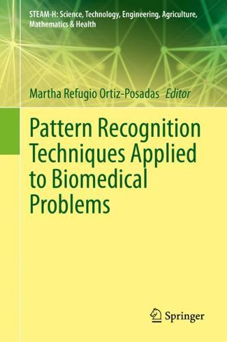 Pattern Recognition Techniques Applied to Biomedical Problems  by Martha Refugio Ortiz-Posadas at Abbey's Bookshop, 
