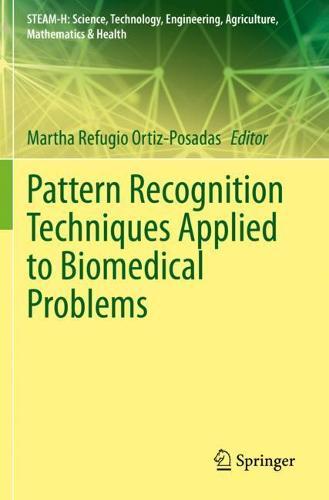 Pattern Recognition Techniques Applied to Biomedical Problems  by Martha Refugio Ortiz-Posadas at Abbey's Bookshop, 