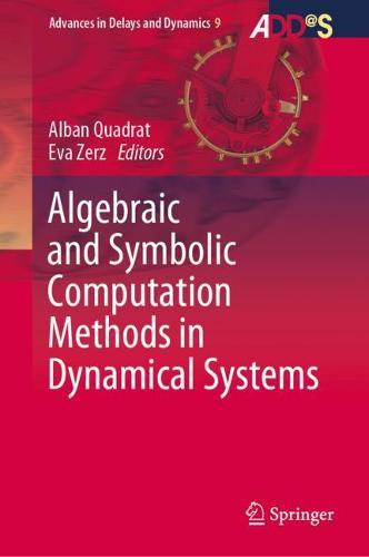 Algebraic and Symbolic Computation Methods in Dynamical Systems  by Alban Quadrat at Abbey's Bookshop, 
