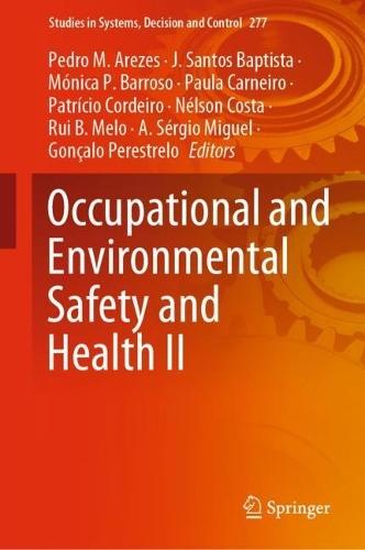Occupational and Environmental Safety and Health II  by Pedro M. Arezes at Abbey's Bookshop, 