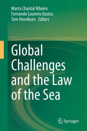 Global Challenges and the Law of the Sea  by Marta Chantal Ribeiro at Abbey's Bookshop, 