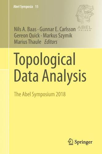 Topological Data Analysis: The Abel Symposium 2018  by Nils A. Baas at Abbey's Bookshop, 