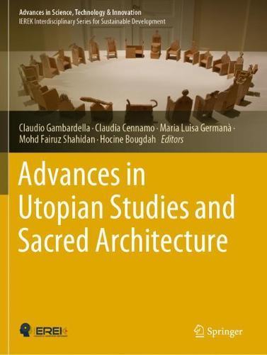 Advances in Utopian Studies and Sacred Architecture  by Claudio Gambardella at Abbey's Bookshop, 