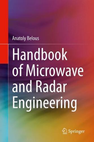 Handbook of Microwave and Radar Engineering  by Anatoly Belous at Abbey's Bookshop, 
