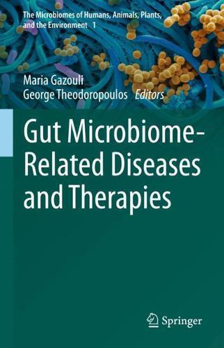 Gut Microbiome-Related Diseases and Therapies  by Maria Gazouli at Abbey's Bookshop, 