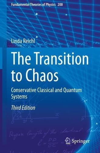 The Transition to Chaos: Conservative Classical and Quantum Systems  by Linda Reichl at Abbey's Bookshop, 